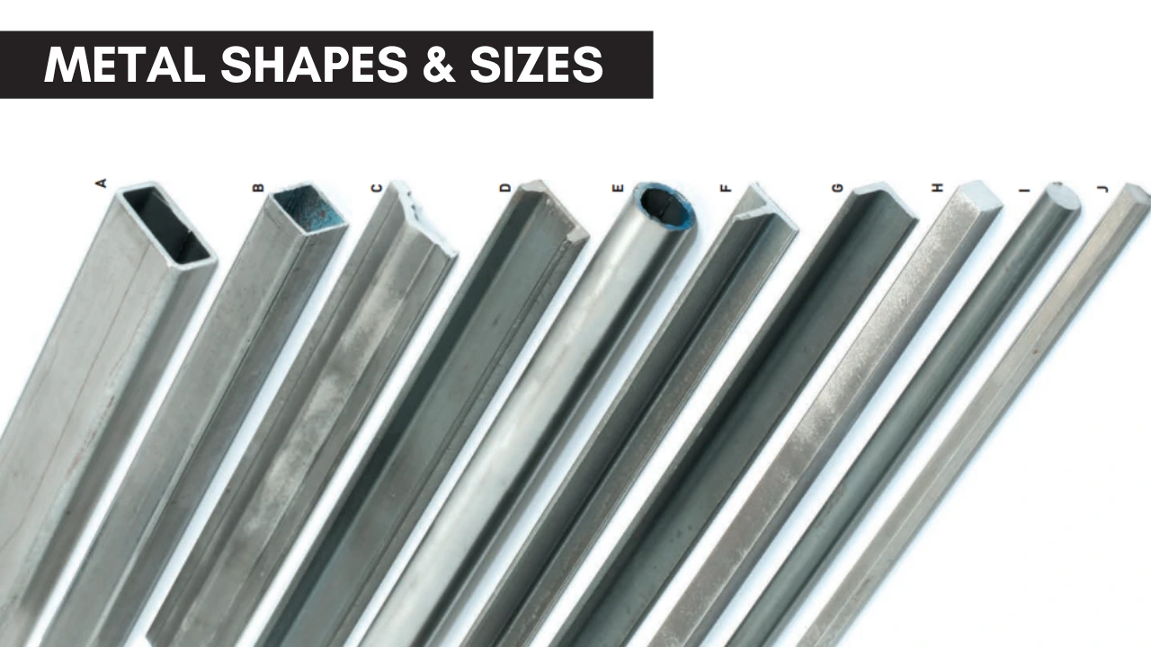 Metal Shapes & Sizes