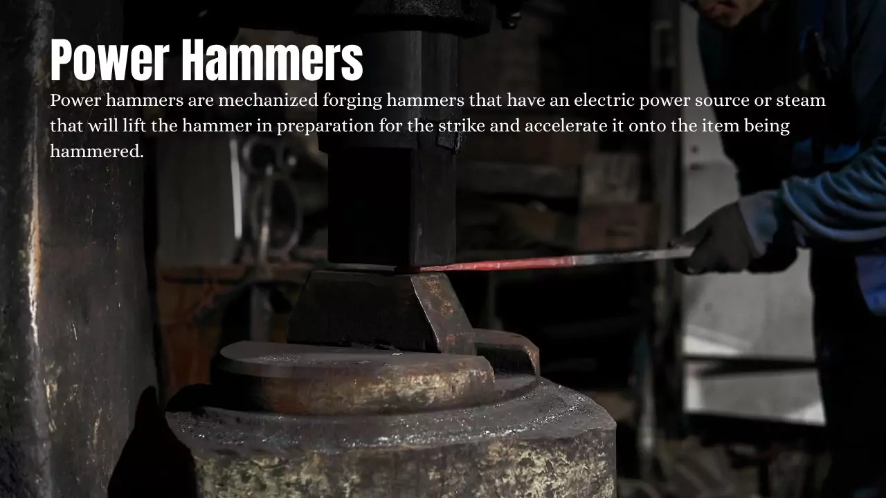 What is Power Hammers